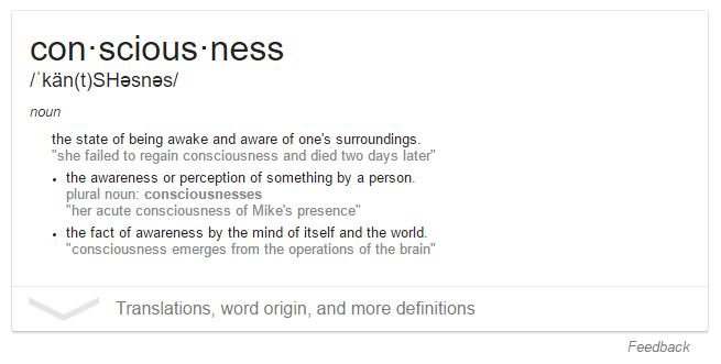 Consciousness